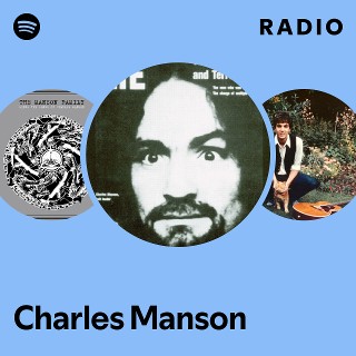 Charles Manson | Spotify