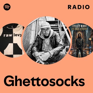 Ghettosocks | Spotify