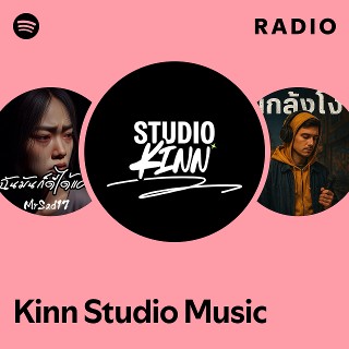 Kinn Studio Music Radio | Spotify Playlist