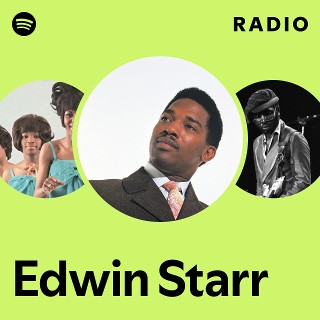 Edwin Starr | Spotify