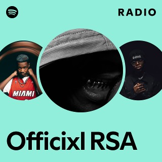 Officixl RSA Radio | Spotify Playlist