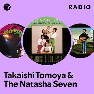 Takaishi Tomoya & The Natasha Seven | Spotify