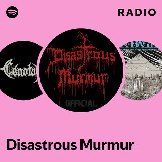 Disastrous Murmur | Spotify