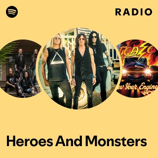 Heroes And Monsters | Spotify