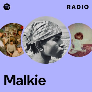 Malkie Radio | Spotify Playlist