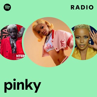 pinky | Spotify