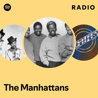 The Manhattans | Spotify