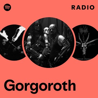 Gorgoroth | Spotify