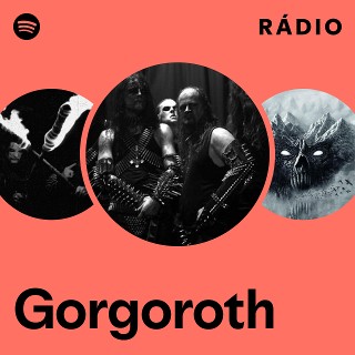 Gorgoroth | Spotify
