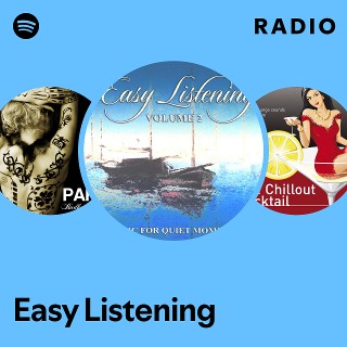 Easy Listening Radio Spotify Playlist