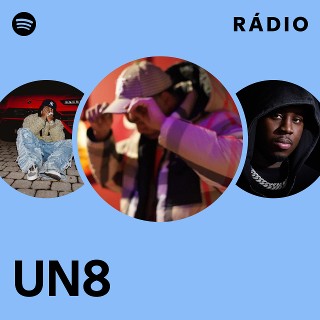 UN8 | Spotify