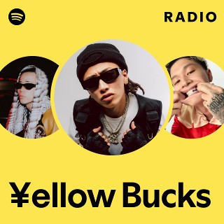 ellow Bucks | Spotify