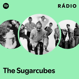 The Sugarcubes | Spotify