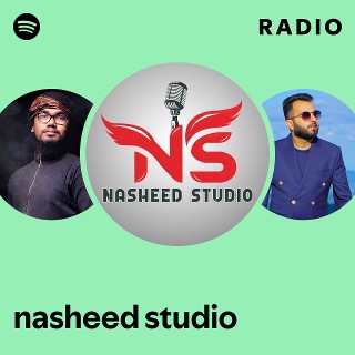 nasheed studio Radio | Spotify Playlist