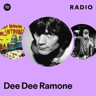 Dee Dee Ramone | Spotify