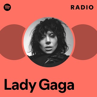 Lady Gaga Radio