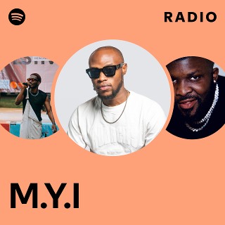 M.Y.I | Spotify