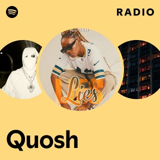 Quosh Radio | Spotify Playlist