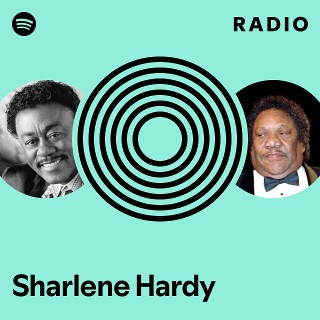 Sharlene Hardy Radio | Spotify Playlist