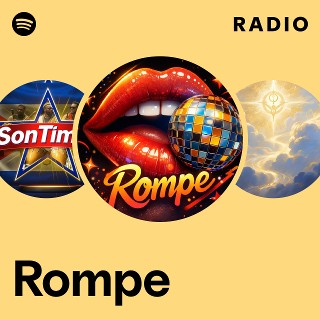 Rompe Radio | Spotify Playlist