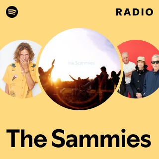The Sammies | Spotify