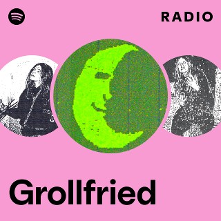 Grollfried | Spotify