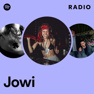 Jowi Radio | Spotify Playlist