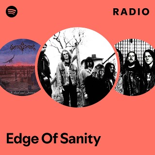 Edge Of Sanity | Spotify