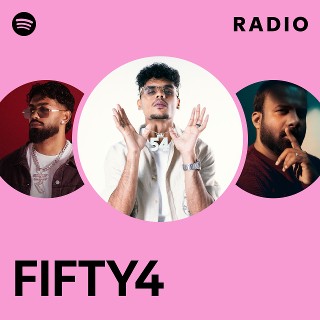 FIFTY4 Radio | Spotify Playlist