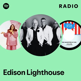 Edison Lighthouse | Spotify