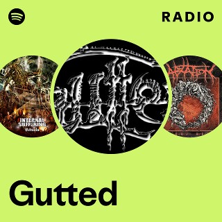 Gutted | Spotify