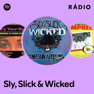 Sly, Slick & Wicked | Spotify