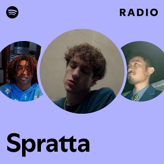 Spratta Radio | Spotify Playlist