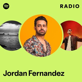 Jordan Fernandez Spotify