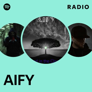 AIFY | Spotify