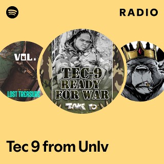 Tec 9 from Unlv Radio | Spotify Playlist