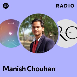 Manish Chouhan | Spotify