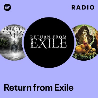 Return from Exile | Spotify