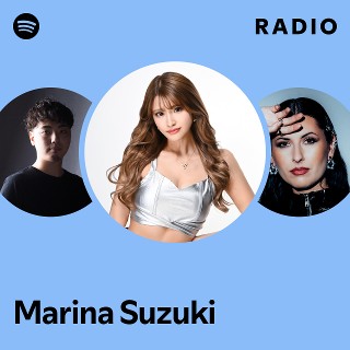 Marina Suzuki | Spotify