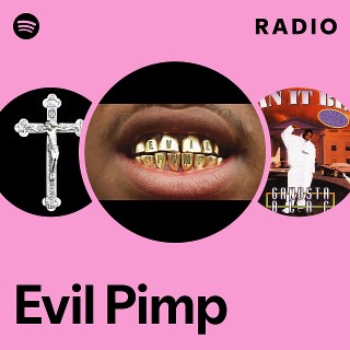 Evil Pimp | Spotify