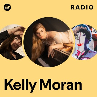 Kelly Moran | Spotify