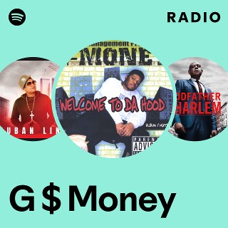 洋楽 G-RAP/G-MONEY G $ Money | Spotify
