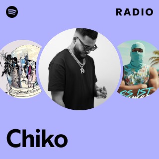 Chiko | Spotify