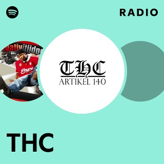 THC Radio - playlist by Spotify | Spotify