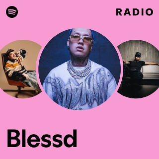 Blessd Radio
