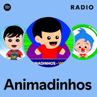 Animadinhos Radio | Spotify Playlist