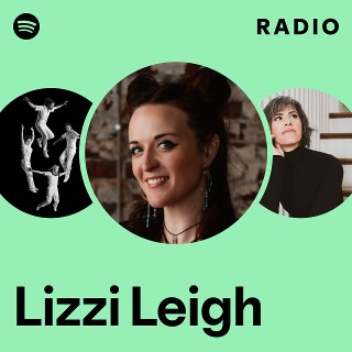 Lizzi Leigh | Spotify