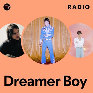 Dreamer Boy | Spotify