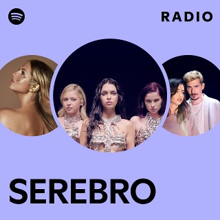 店舗良い SEREBRO | Spotify 洋楽