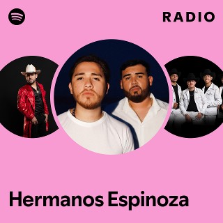 Hermanos Espinoza Radio